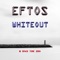 Whiteout VI (Original Opus) - Eftos lyrics