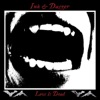 Love Is Dead - EP