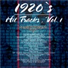 1920's Hit Tracks , Vol. 1