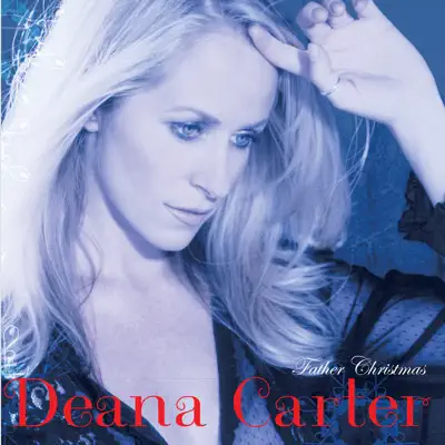 Father Christmas - Deana Carter
