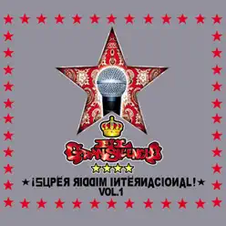 Super Riddim Internacional, Vol. 1 - El Gran Silencio