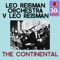 The Continental - Leo Reisman and His Orchestra & Leo Reisman lyrics