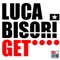 Get - Luca Bisori lyrics