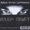 Free Writes Are My Foundation - Adam Victor Lattimore lyrics