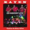 Kayen en concert Live au Théatre de Saint Gilles
