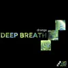 Stream & download Deep Breath - Single