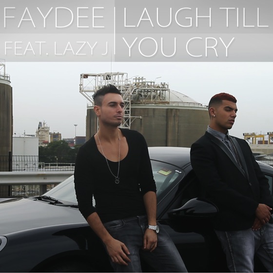Cover artwork for Laugh Till You Cry (feat Lazy J)