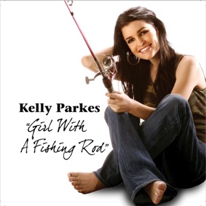 Kelly Parkes - Girl With A Fishing Rod - Line Dance Music