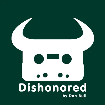 Dishonored - Single - Dan Bull