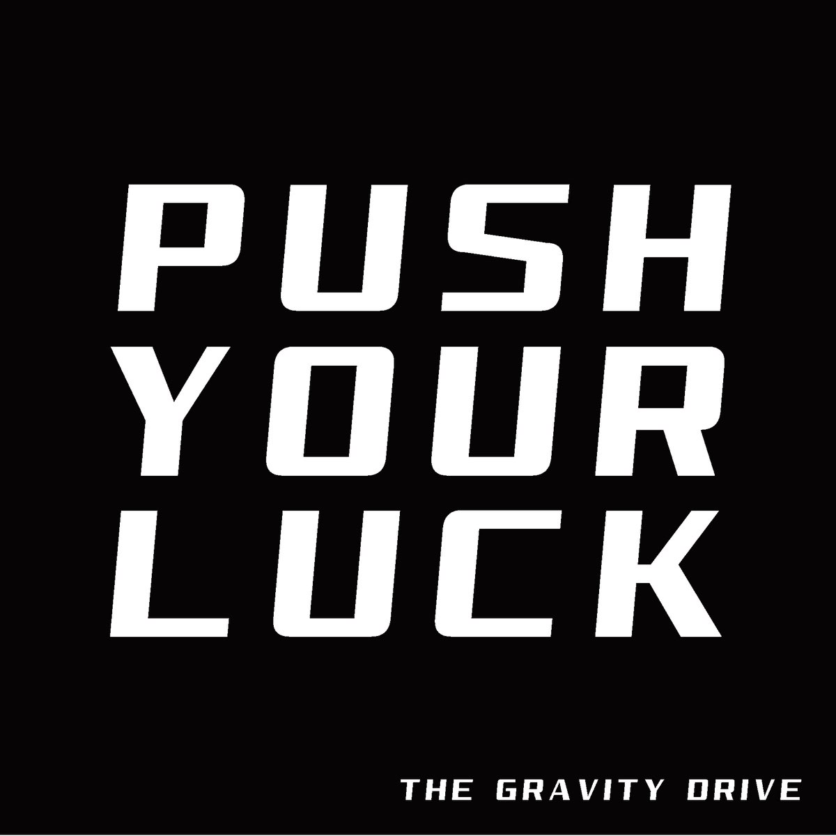 Gravity Driver. Push Push песня.