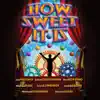 How Sweet It Is (Original Score from the Motion Picture) album lyrics, reviews, download
