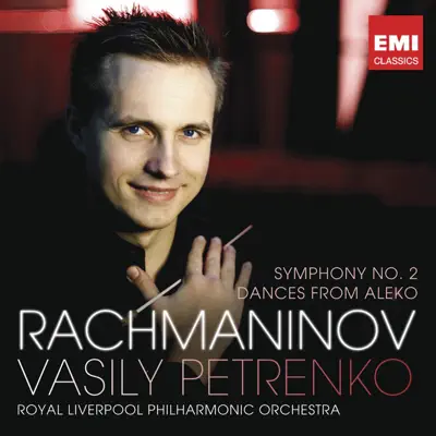 Rachmaninov: Symphony No. 2 - Royal Liverpool Philharmonic Orchestra