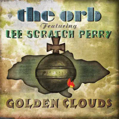 Golden Clouds (feat. Lee Scratch Perry) - Single - The Orb