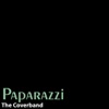The Coverband - Paparazzi (Original Version By 'Lady Gaga')