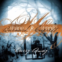 Shane & Shane - Be Near