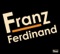 Words So Leisured - Franz Ferdinand lyrics