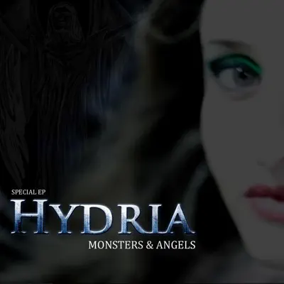 Monsters and Angels - EP - Hydria