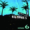 Big Movies, Big Music, Vol. 6 artwork