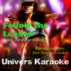 Follow the Leader (Rendu célèbre par Wisin & Yandel feat. Jennifer Lopez) [Version karaoké] song lyrics