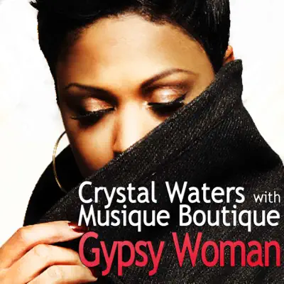 Gypsy Woman - EP - Crystal Waters
