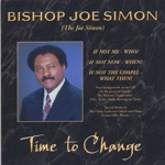Bishop Joe Simon - There's a God Somewhere