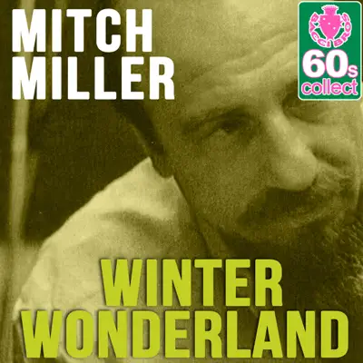 Winter Wonderland (Remastered) - Single - Mitch Miller