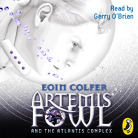 Eoin Colfer - Artemis Fowl and the Atlantis Complex (Unabridged) artwork