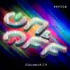 Sonica - Single album lyrics, reviews, download