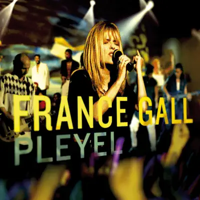 Pleyel (Live) - France Gall