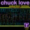 Seduction (Jevne Remix) - Chuck Love lyrics