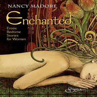 Nancy Madore - Enchanted: Erotic Bedtime Stories for Women (Unabridged) artwork