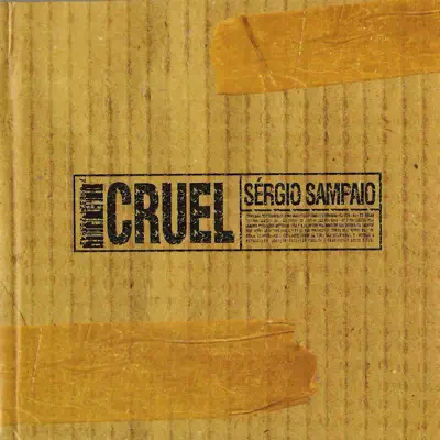 Cruel - Sérgio Sampaio