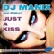 Just a Kiss (feat. M Slice) [Alexis Dante Rmx] - DJ Manix lyrics