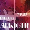 Alright (feat. Machel Montano) - Single artwork