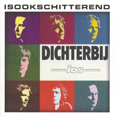 Dichterbij - Is Ook Schitterend