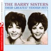 The Barry Sisters: Their Greatest Yiddish Hits (Remastered) artwork
