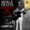 Divorce Me C.O.D. (Remastered) - Merle Travis lyrics