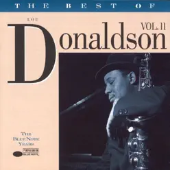 The Best of Lou Donaldson, Vol. II - Lou Donaldson The Best of Lou Donaldson, Vol. II - Lou Donaldson