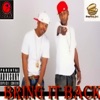 Bring It Back - Single