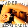 İllaki Kader - EP