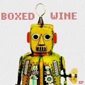 Boxed Wine - Waste Your Time