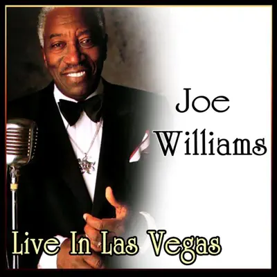 Live in Las Vegas - Joe Williams