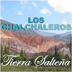 Tierra Salteña - Los Chalchaleros