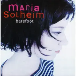 Barefoot - Maria Solheim