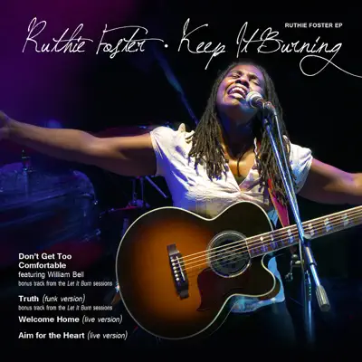 Keep It Burning - EP - Ruthie Foster Keep It Burning - EP - Ruthie Foster