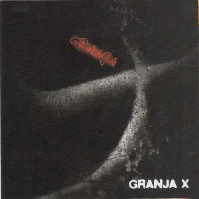 Granja X - Granja X
