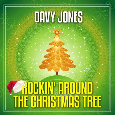 Rockin' Around the Christmas Tree - Single - Davy Jones