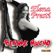 Bésame Mucho - Elena Presti