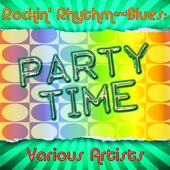 Rockin' Rhythm & Blues: Party Time