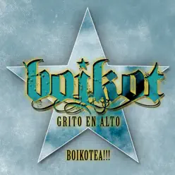 Grito en Alto (Live) - Single - Boikot